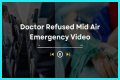 Doctor Refused Mid Air Emergency Reddit Video Everything We Know So Far?